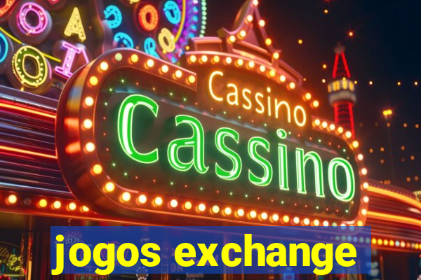 jogos exchange